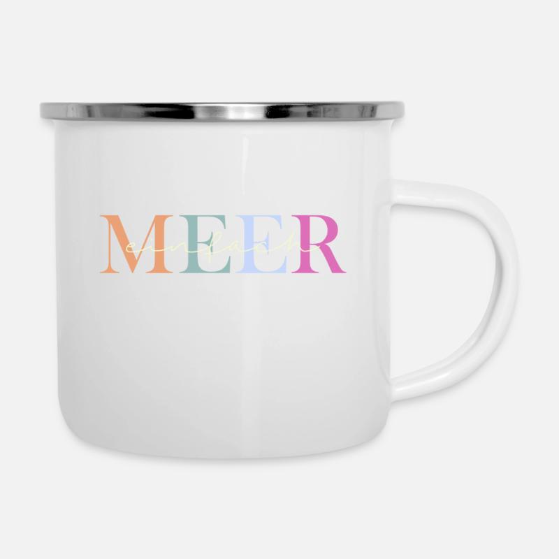 tout simplement la mer - Tasse émaillée - blanc