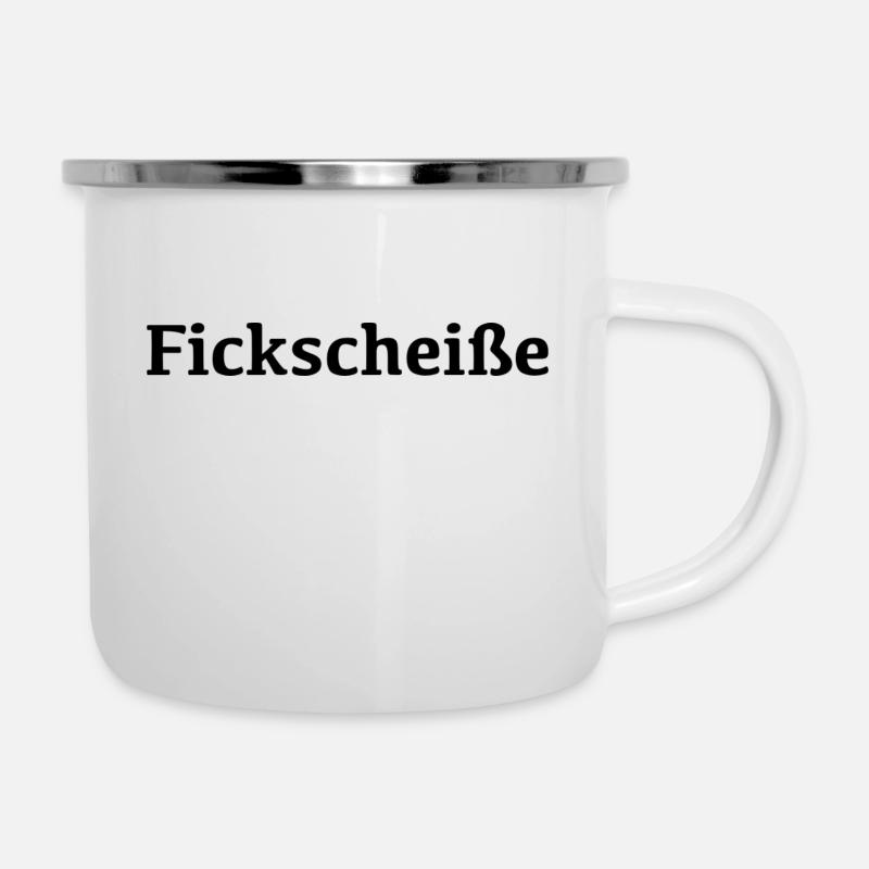 Fickscheiße - Emaille-Tasse - Weiß