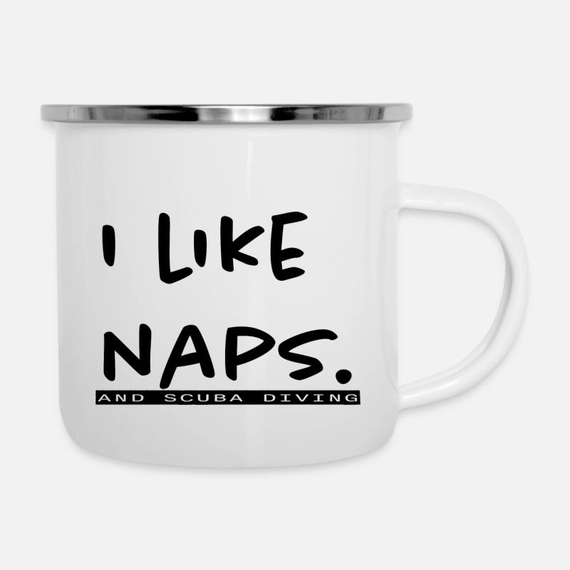 I like naps. LLO - Emaille-Tasse - Weiß