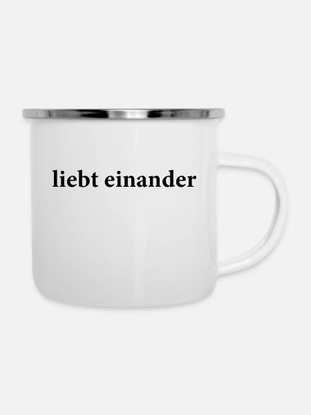 liebt einander - Emaille-Tasse - Weiß