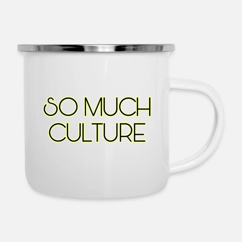 Tellement de culture - Tasse émaillée - blanc