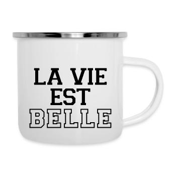 La Vie Est Belle - Camper Mug - white - Right