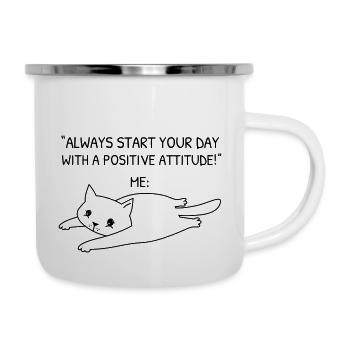 Commencez votre journée avec une attitude positive - Cat - Tasse émaillée - blanc - Droite