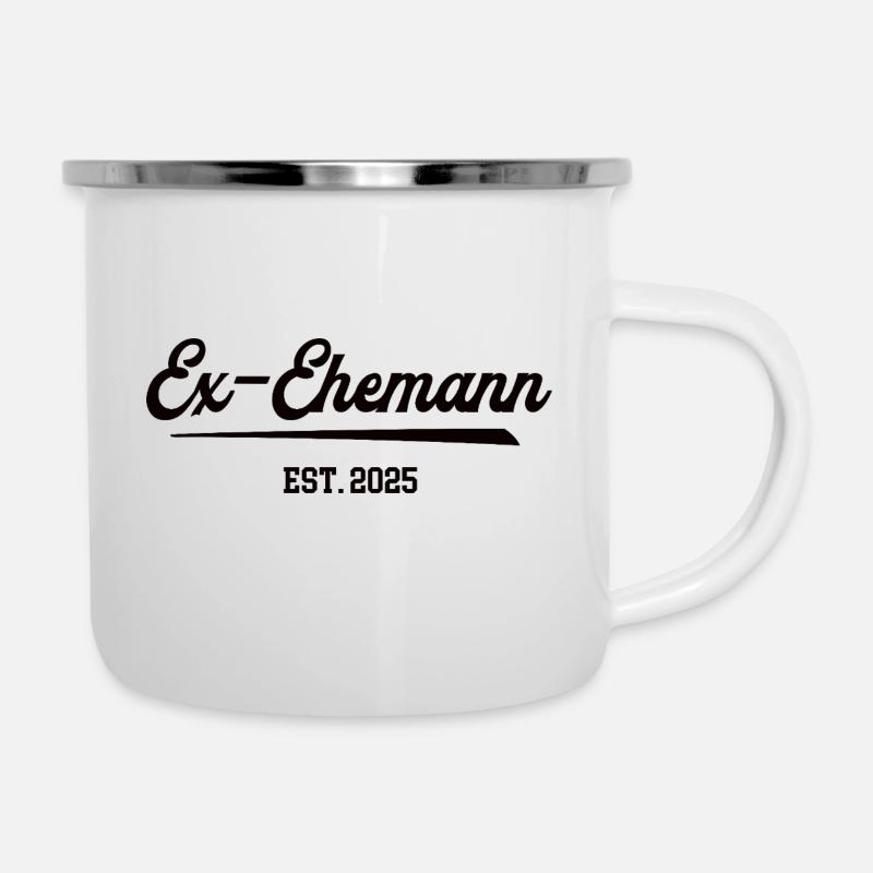 Ex Mann 2025 Ehemann Scheidung Exmann Geschieden - Emaille-Tasse - Weiß
