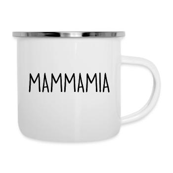 MAMMAMIA - Emaille-Tasse - Weiß - Rechts