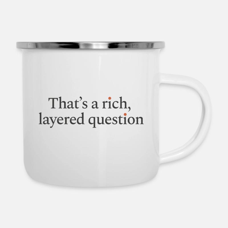 That is a rich, layered question - Camper Mug - white