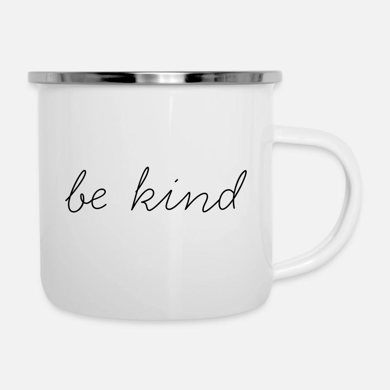 "be kind" - saying - motto - attitude to life - Camper Mug - white
