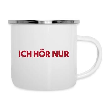 Ich Höre Nur MIMIMIMI T-Shirt I Gift Funny Saying - Emaille-Tasse - Weiß - Rechts