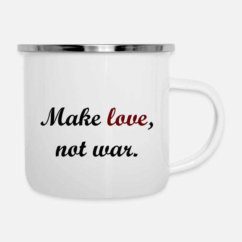 L’amour, pas la guerre - Tasse émaillée - blanc