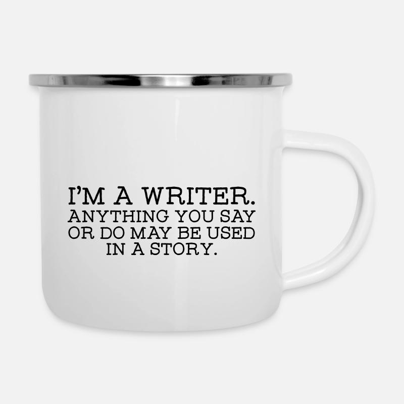 I'm A Writer... - Tasse émaillée - blanc