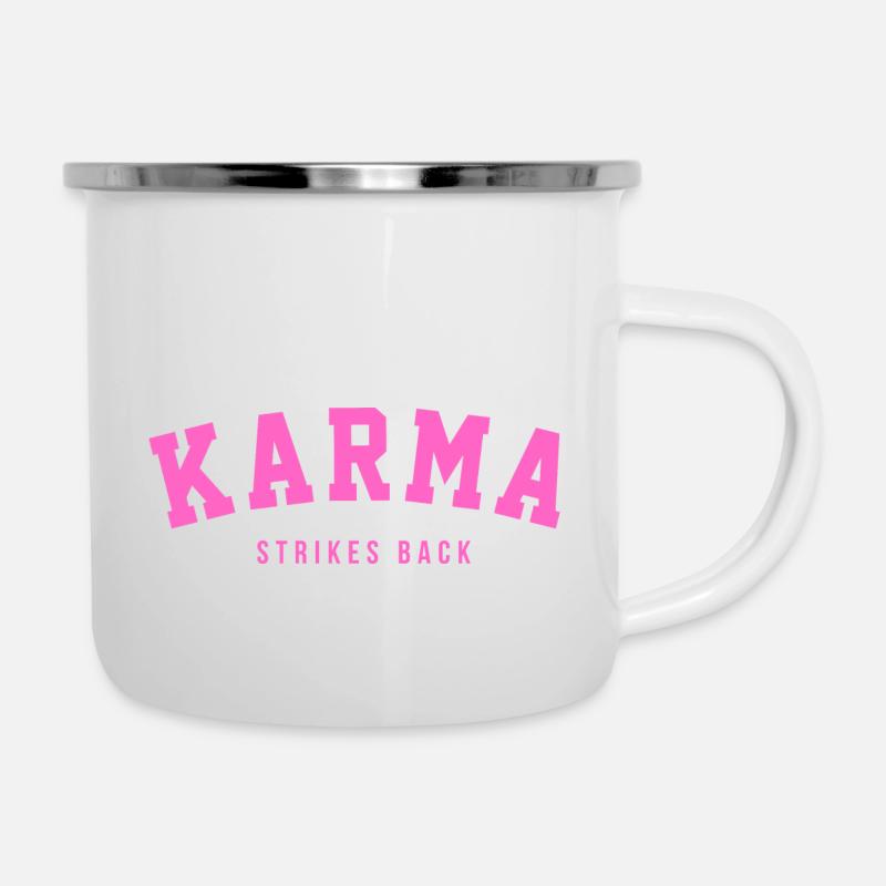 KARMA STRIKES BACK - Emaille-Tasse - Weiß
