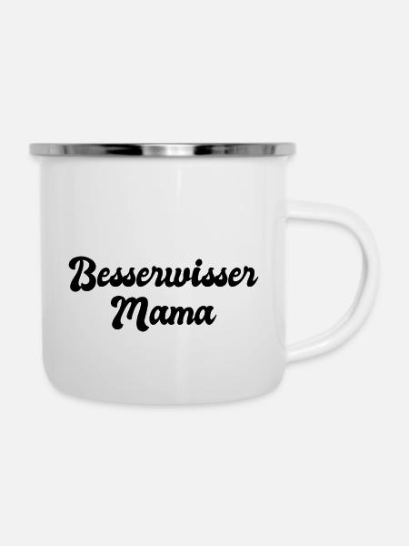 Besserwisser Mama - Emaille-Tasse - Weiß