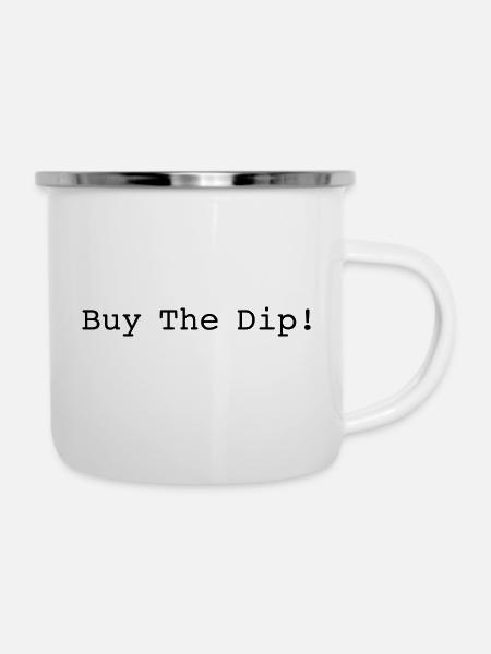Buy The Dip! - Emaille-Tasse - Weiß