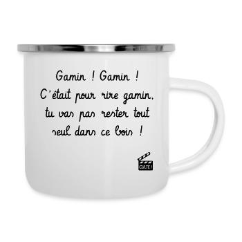 Gamin ! Gamin ! C'est arrivé près de chez vous - Tasse émaillée - blanc - Droite
