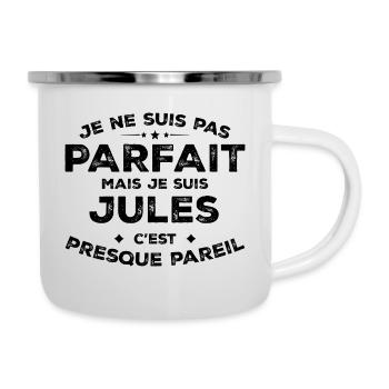 Jules Un Prénom, Une Attitude L’Humour Jules - Tasse émaillée - blanc - Droite