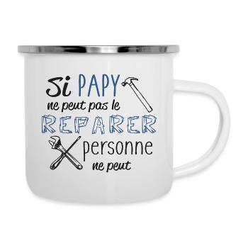 Si papy ne peut pas... - Tasse émaillée - blanc - Droite