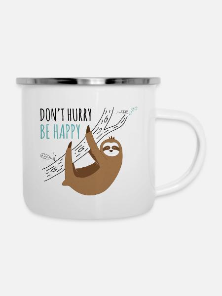 Sloth - Don't hurry - Emaille-Tasse - Weiß
