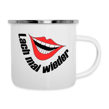 Lach mal wieder - Emaille-Tasse - Weiß - Rechts