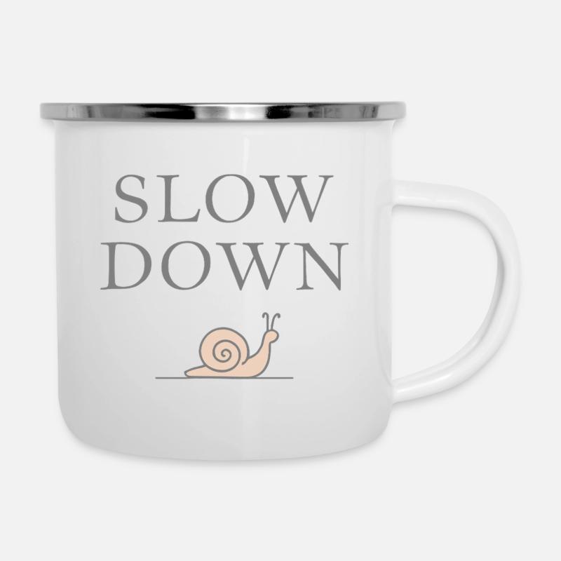 Slow Down Snail Deceleration Mindfulness - Camper Mug - white