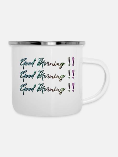 Good Morning - Emaille-Tasse - Weiß