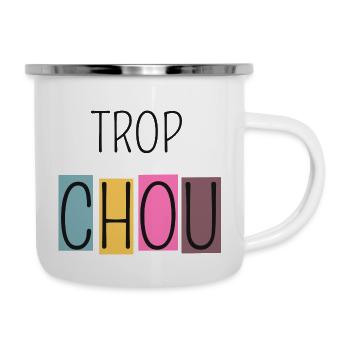 Trop Chou - Tasse émaillée - blanc - Droite