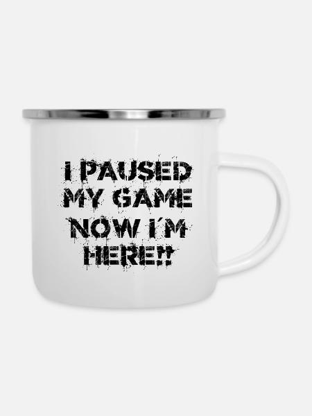 Game Paused: Gamer Statement - Emaille-Tasse - Weiß