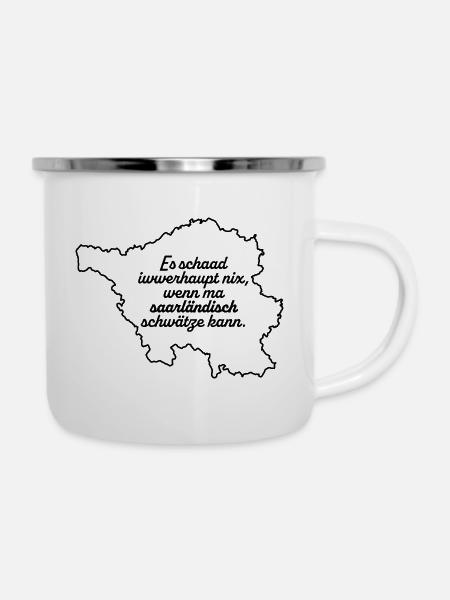 Saarländisch schwätze - Emaille-Tasse - Weiß