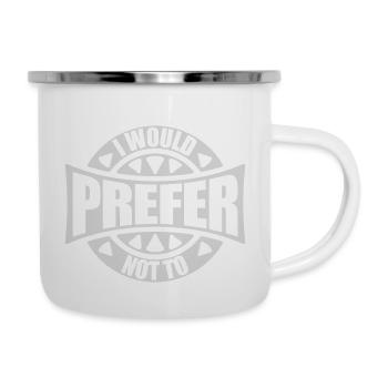 I prefer not to - Camper Mug - white - Right