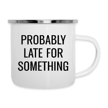 Probably Late For Something - Camper Mug - white - Right