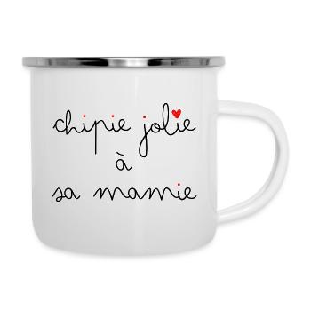 Chipie jolie à sa Mamie - Tasse émaillée - blanc - Droite
