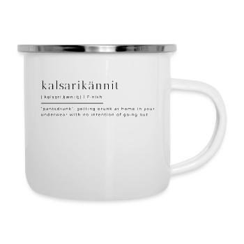 Kalsarikännit -Finnisches Lebensgefühl; Definition - Emaille-Tasse - Weiß - Rechts