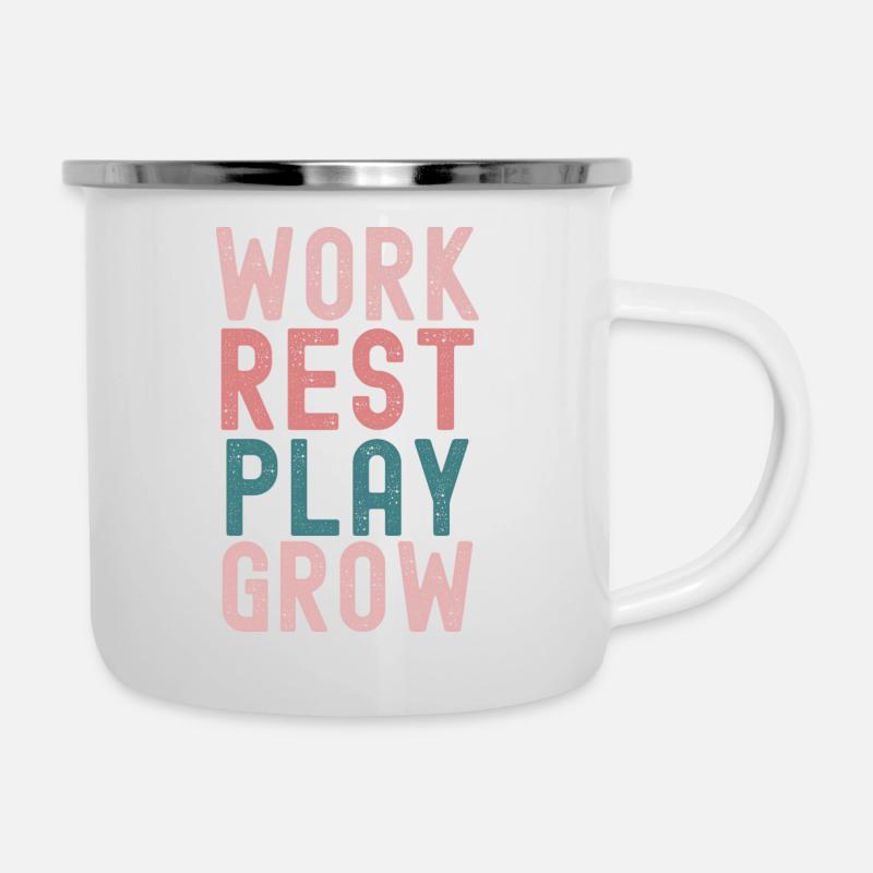 "Work, rest, play, grow - - Camper Mug - white
