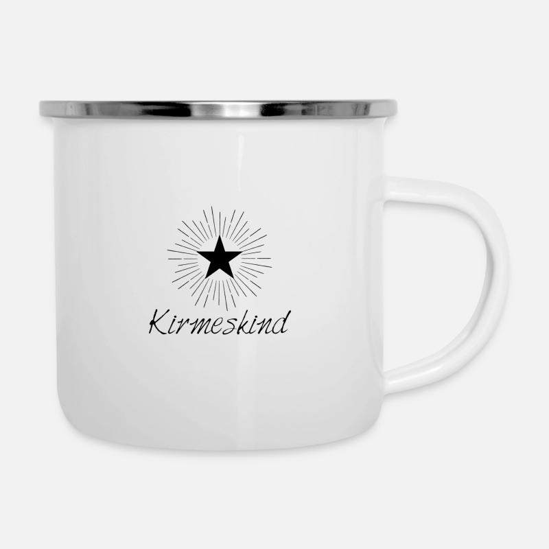 Kirmeskind,Kirmes,Kirmesliebe,Geschenk, Geschenkid - Emaille-Tasse - Weiß