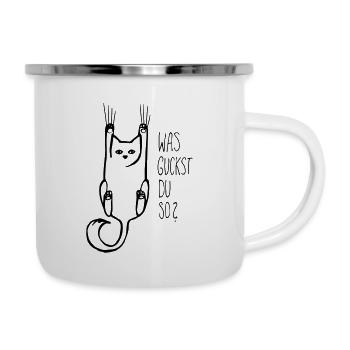 WAS GUCKST DU SO - Emaille-Tasse - Weiß - Rechts