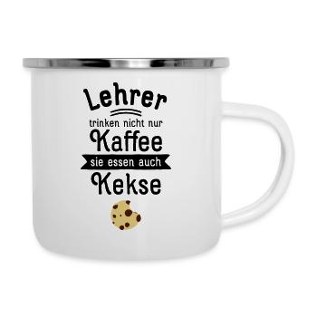 Lehrer Trinken Nicht Nur Kaffee... - Emaille-Tasse - Weiß - Rechts