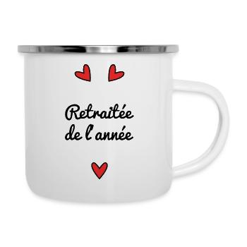 RETRAITEE. RETRAITE. BONNE RETRAITE - Tasse émaillée - blanc - Droite