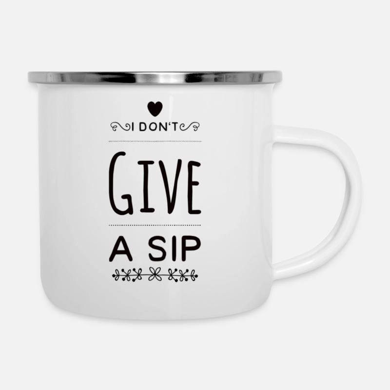 I Don't Give A Sip - Camper Mug - white