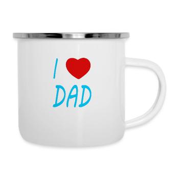 I love Dad - Emaille-Tasse - Weiß - Rechts