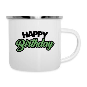 Happy Birthday - Emaille-Tasse - Weiß - Rechts