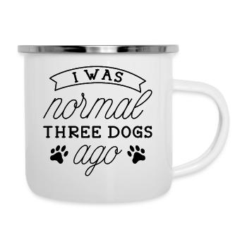 Ich war normal drei Hunde Ago - Emaille-Tasse - Weiß - Rechts