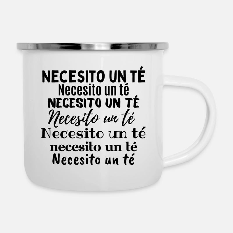 Necessito un té - Tasse émaillée - blanc