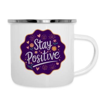 Stay Positive - Camper Mug - white - Right