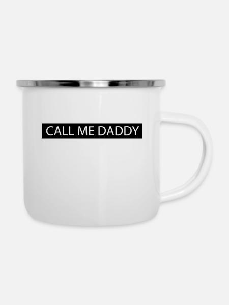 Call me Daddy - Emaille-Tasse - Weiß
