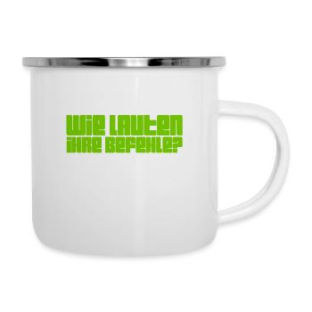 Befehlsempfänger - Emaille-Tasse - Weiß - Rechts