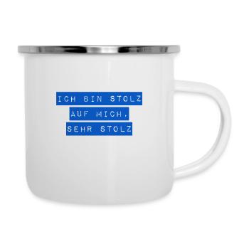 ich bin stolz auf mich - Emaille-Tasse - Weiß - Rechts