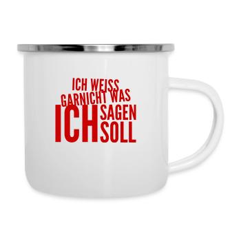 sprachlos - Emaille-Tasse - Weiß - Rechts