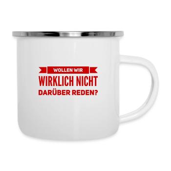 sprechen wir miteinander - Emaille-Tasse - Weiß - Rechts
