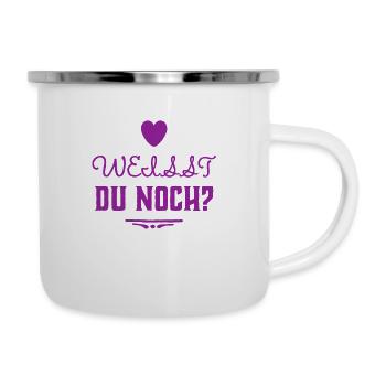 wir haben gemeinsame Erlebnisse - Emaille-Tasse - Weiß - Rechts