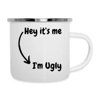 Je suis moche - Tasse émaillée - blanc - Droite