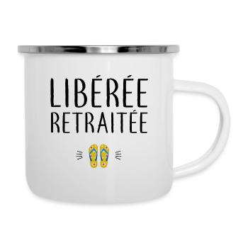 Libérée retraitée - Tasse émaillée - blanc - Droite